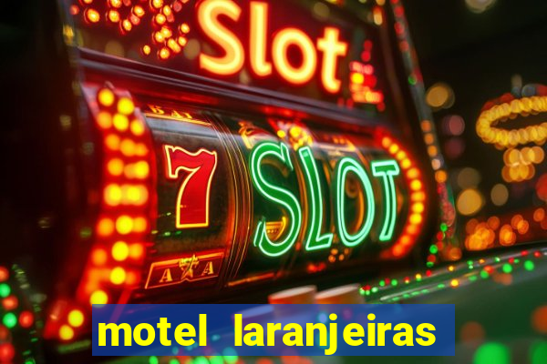 motel laranjeiras serra es